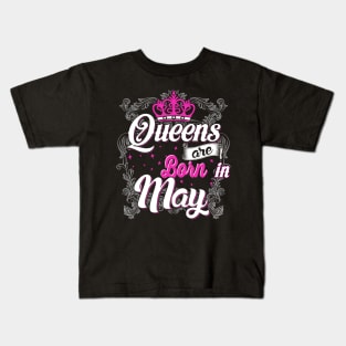 Queens are born in May Kids T-Shirt